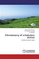 Sankara Ra Mudadla, Sankara Rao Mudadla, Tarakeswara Naidu, M Tarakeswara Naidu, M. Tarakeswara Naidu, Venkaiah... - Ethnobotany of srikakulam district
