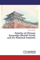 Kevin Fernandez - Polarity of Chinese Sovereign Wealth Funds and it's National Interests