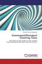 Shokoufeh Ansarimoghaddam - Convergent/Divergent Listening Tasks