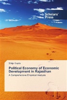 Shilpi Gupta - Political Economy of Economic Development in Rajasthan