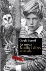 Gerald Durrell - La meva família i altres animals