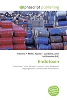 Agne F Vandome, John McBrewster, Frederic P. Miller, Agnes F. Vandome - Endotoxin