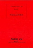 Clara Zetkin - Erinnerungen an Lenin