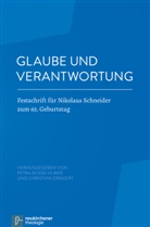 Bosse-Huber, Bosse-Huber, Petr Bosse-Huber, Petra Bosse-Huber, Drägert, Chr Drägert... - Glaube und Verantwortung