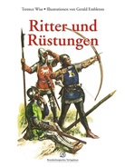 Terence Wise, Gerry Embleton - Ritter und Rüstungen