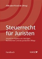 Franz Althuber, Philip Vondrak - Steuerhandbuch für Juristen (f. Österreich)