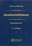 Franz Althuber, Patrick Knörzer - Gesellschaftsteuer