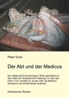 Peter Gruß - Der Abt und der Medicus