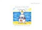 Emilie Plasson-Her - Lucas à la mer