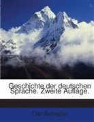 Otto Behaghel - Geschichte Der Deutschen Sprache