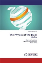 Octavian Postavaru - The Physics of the Black Holes