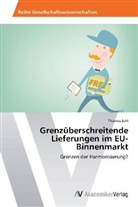 Thomas Juhl - Grenzüberschreitende Lieferungen im EU-Binnenmarkt