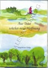Wolfgang Bahr, Renate Otto - Aus Trost wächst neue Hoffnung, 16 Postkarten
