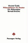Christof Subik, Helmut Stockhammer, Christof Subik - Philosophieren als Theater