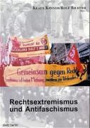 Roland Bach, Werner Bramke, Andre Hahn, Norbert Madloch, Klau Kinner, … - Rechtsextremismus und Antifaschismus Historische und aktuelle Dimensionen