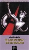 Claudia Rath - Das Kind der Sterne und der Schlangen