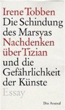 Irene Tobben - Die Schindung des Marsyas