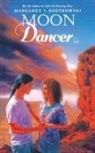 Margaret I. Rostkowski - Moon Dancer