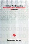 Critical Art Ensemble, Peter Engelmann - Elektronischer Widerstand