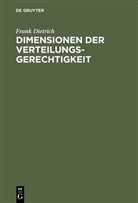 Frank Dietrich - Dimensionen der Verteilungsgerechtigkeit