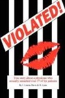 J. Louise Davis - Violated!
