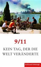 Michae Butter, Michael Butter, Birt Christ, Birte Christ, Patrick Keller - 9/11. Kein Tag, der die Welt veränderte