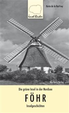Karin de la Roi-Frey, Karin de LaRoi-Frey, Karin de la Roi-Frey - Föhr