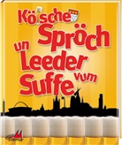 Kölsche Spröch un Leeder vum Suffe