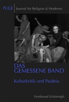 Marti Knechtges, Martin Knechtges, Schenuit, Schenuit, Jörg Schenuit - FUGE, Journal für Religion & Moderne - 8: Das gemessene Band