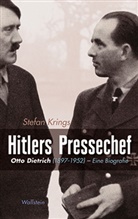 Lutz Hachmeister, Stefan Krings, Stefan (Dr.) Krings - Hitlers Pressechef