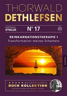 Thorwald Dethlefsen - Reinkarnationstherapie. Tl.1. Tl.1