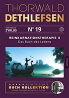 Thorwald Dethlefsen - Reinkarnationstherapie II - Das Buch des Lebens