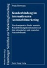 Frank Borrmann - Kundenbindung im internationalen Automobilmarketing