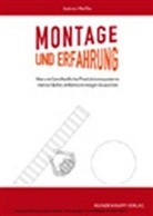 Sabine Pfeiffer - Montage und Erfahrung