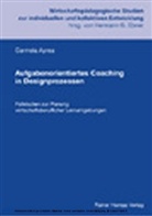Carmela Aprea - Aufgabenorientiertes Coaching in Designprozessen