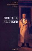 Kar Eibl, Karl Eibl, Scheffer, Bernd Scheffer - Goethes Kritiker