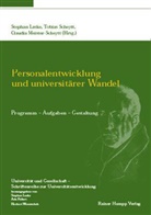 Stephan Laske, Claudia Meister-Scheytt, Tobias Scheuytt, Tobias Scheytt - Personalentwicklung und universitärer Wandel