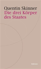 Quentin Skinner - Die drei Körper des Staates