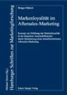 Holger Hättich - Markenloyalität im Aftersales-Marketing