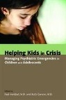 Ruth S Gerson, Fadi Haddad, Ruth Gerson, Ruth S. Gerson, Fadi Haddad - Helping Kids in Crisis