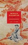 Harold Acton, Cyril Birch, Shangren Kong, K'ung Shang-jen, K&amp;apos Shang-jen, K'Ung Shang-Jen... - The Peach Blossom Fan