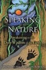 Sandra Ingerman, Llyn Roberts - Speaking with Nature