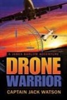 Jack Watson - Drone Warrior