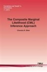 Chandra R. Bhat - The Composite Marginal Likelihood (CML) Inference Approach with Applications to Discrete and Mixed Dependent Variable Models