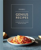 Amanda Hesser, Kristen Miglore, Merrill Stubbs, Amanda Hesser, Merrill Stubbs - Food 52 Genius Recipes
