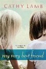Cathy Lamb - My Very Best Friend
