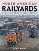 Michael Rhodes - North American Railyards