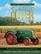 Sherry Schaefer, Sherry/ Hackett Schaefer, Jeff Hackett - Classic Oliver Tractors