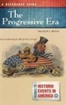 Francis Sicius, Francis J Sicius, Francis J. Sicius - The Progressive Era