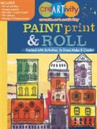 Elizabeth/ Mallett Golding, Running Press - Paint, Print, & Roll